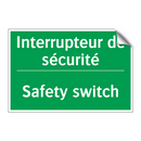 Interrupteur de sécurité - Safety switch