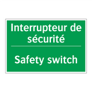 Interrupteur de sécurité - Safety switch