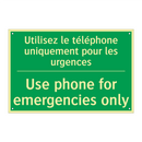 Utilisez le téléphone uniquement /.../ - Use phone for emergencies only