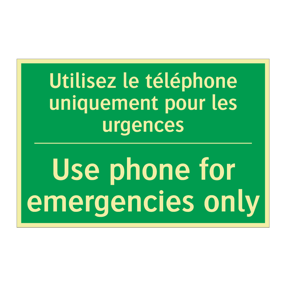 Utilisez le téléphone uniquement /.../ - Use phone for emergencies only