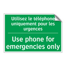 Utilisez le téléphone uniquement /.../ - Use phone for emergencies only