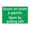 Ouvrir en tirant à gauche - Open by pulling left