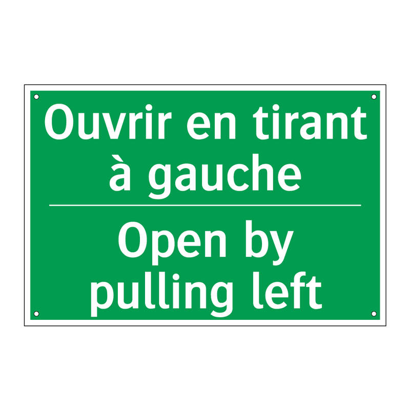 Ouvrir en tirant à gauche - Open by pulling left