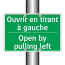 Ouvrir en tirant à gauche - Open by pulling left