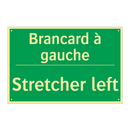 Brancard à gauche - Stretcher left