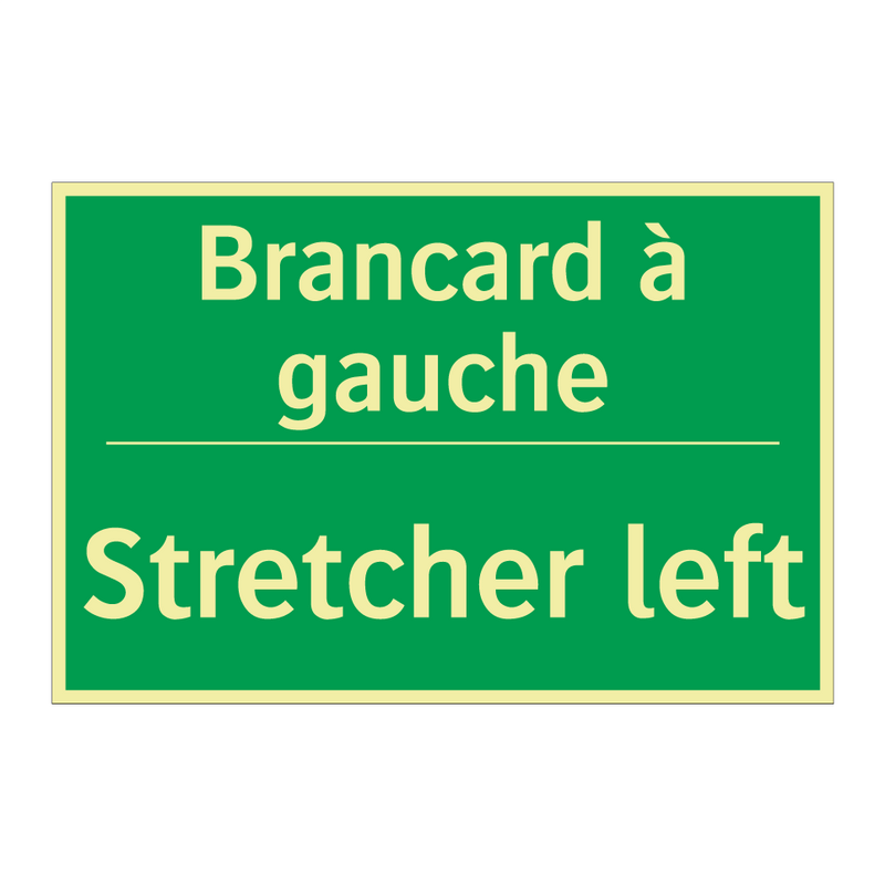 Brancard à gauche - Stretcher left