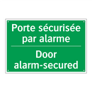 Porte sécurisée par alarme - Door alarm-secured