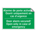 Alarme de porte activée ! Ouvrir /.../ - Door alarm-secured! Open only /.../