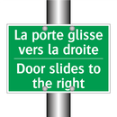 La porte glisse vers la droite - Door slides to the right