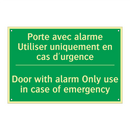 Porte avec alarme Utiliser uniquement /.../ - Door with alarm Only use in case /.../