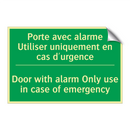 Porte avec alarme Utiliser uniquement /.../ - Door with alarm Only use in case /.../