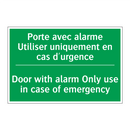 Porte avec alarme Utiliser uniquement /.../ - Door with alarm Only use in case /.../