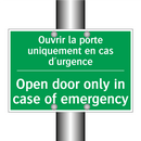 Ouvrir la porte uniquement en /.../ - Open door only in case of emergency /.../