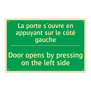 La porte s'ouvre en appuyant sur /.../ - Door opens by pressing on the /.../