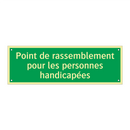 Point de rassemblement pour les personnes handicapées