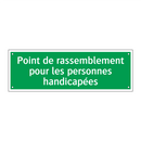 Point de rassemblement pour les personnes handicapées