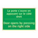 La porte s'ouvre en appuyant sur /.../ - Door opens by pressing on the /.../