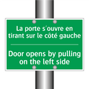 La porte s'ouvre en tirant sur /.../ - Door opens by pulling on the left /.../