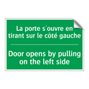 La porte s'ouvre en tirant sur /.../ - Door opens by pulling on the left /.../