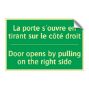 La porte s'ouvre en tirant sur /.../ - Door opens by pulling on the right /.../