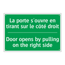 La porte s'ouvre en tirant sur /.../ - Door opens by pulling on the right /.../