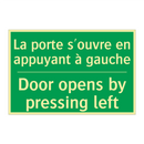 La porte s'ouvre en appuyant à /.../ - Door opens by pressing left