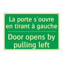 La porte s'ouvre en tirant à gauche /.../ - Door opens by pulling left