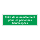 Point de rassemblement pour les personnes handicapées