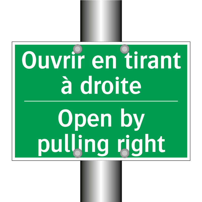 Ouvrir en tirant à droite - Open by pulling right