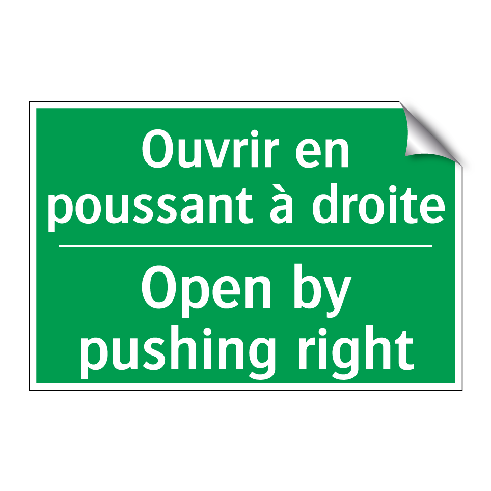 Ouvrir en poussant à droite - Open by pushing right