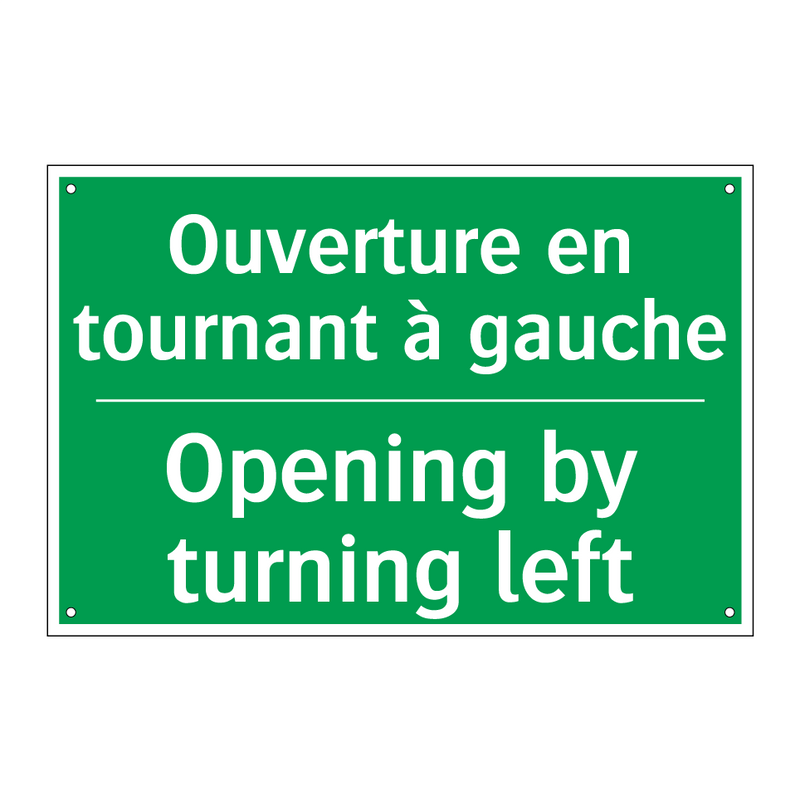 Ouverture en tournant à gauche - Opening by turning left