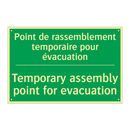 Point de rassemblement temporaire /.../ - Temporary assembly point for evacuation /.../