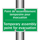 Point de rassemblement temporaire /.../ - Temporary assembly point for evacuation /.../