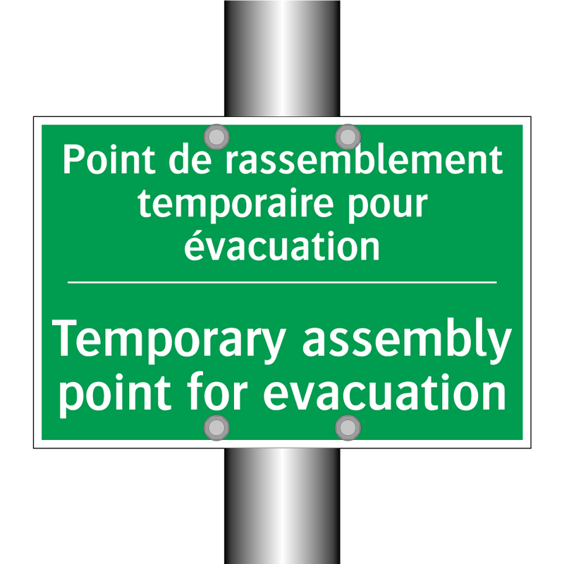 Point de rassemblement temporaire /.../ - Temporary assembly point for evacuation /.../