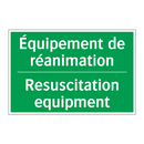 Équipement de réanimation - Resuscitation equipment