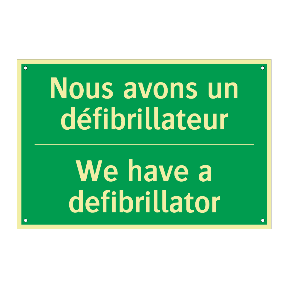 Nous avons un défibrillateur - We have a defibrillator