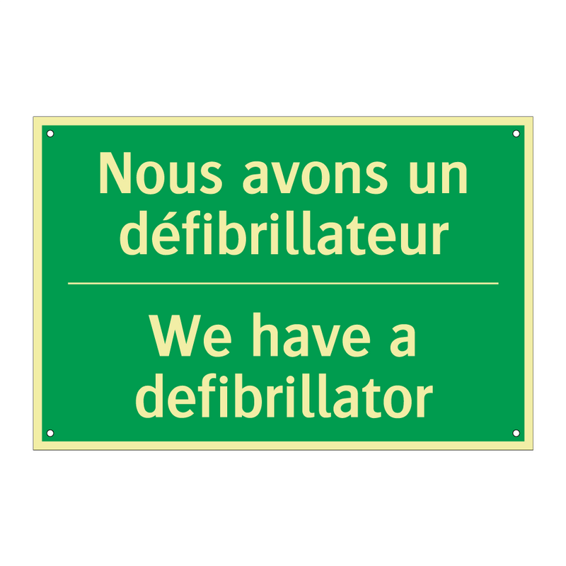 Nous avons un défibrillateur - We have a defibrillator