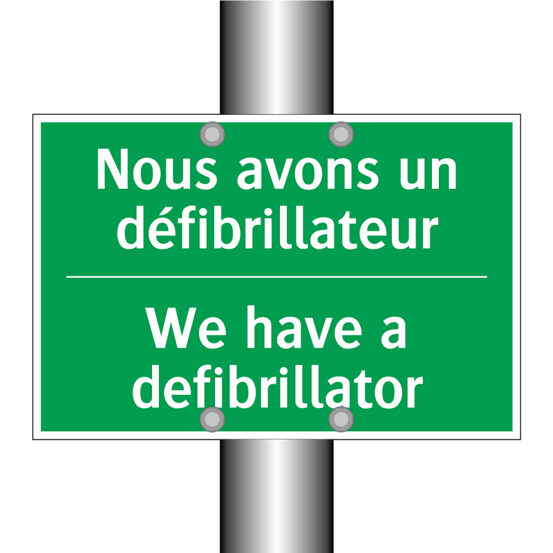 Nous avons un défibrillateur - We have a defibrillator