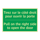 Tirez sur le côté droit pour ouvrir /.../ - Pull on the right side to open /.../