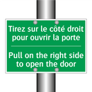 Tirez sur le côté droit pour ouvrir /.../ - Pull on the right side to open /.../