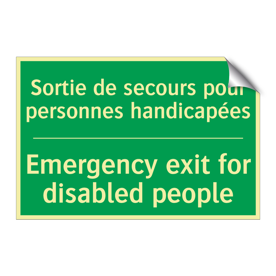 Sortie de secours pour personnes /.../ - Emergency exit for disabled people /.../