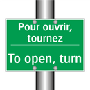 Pour ouvrir, tournez - To open, turn