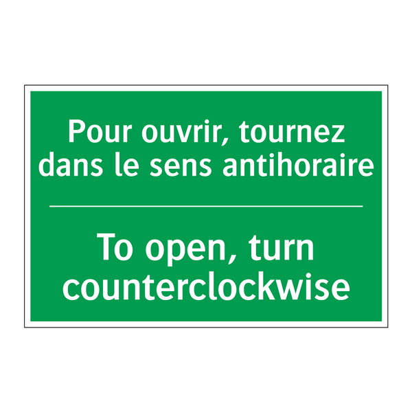 Pour ouvrir, tournez dans le sens /.../ - To open, turn counterclockwise