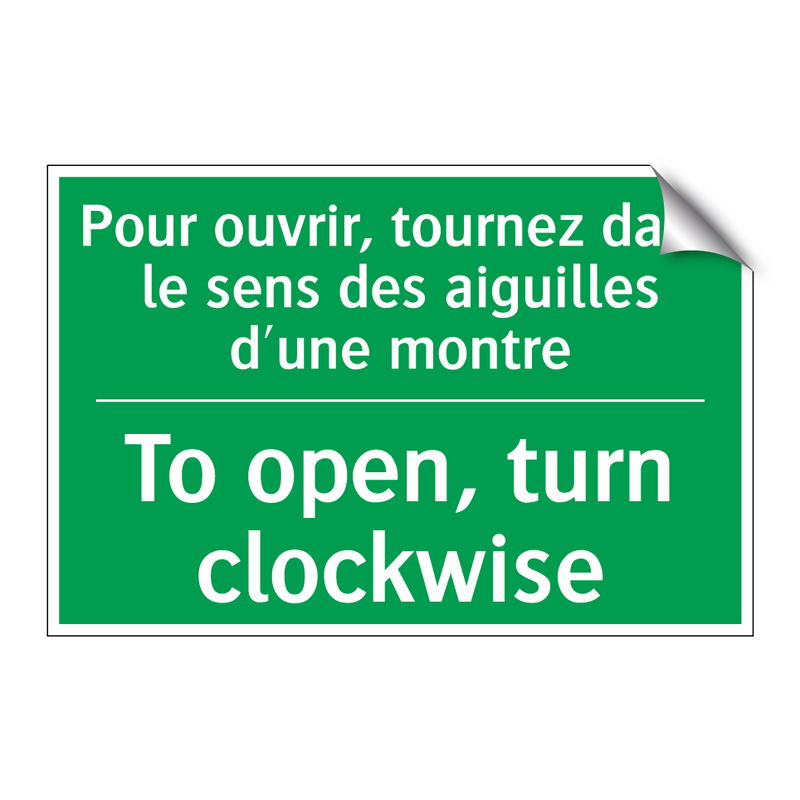 Pour ouvrir, tournez dans le sens /.../ - To open, turn clockwise