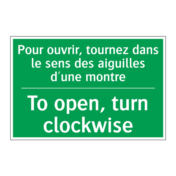 Pour ouvrir, tournez dans le sens /.../ - To open, turn clockwise