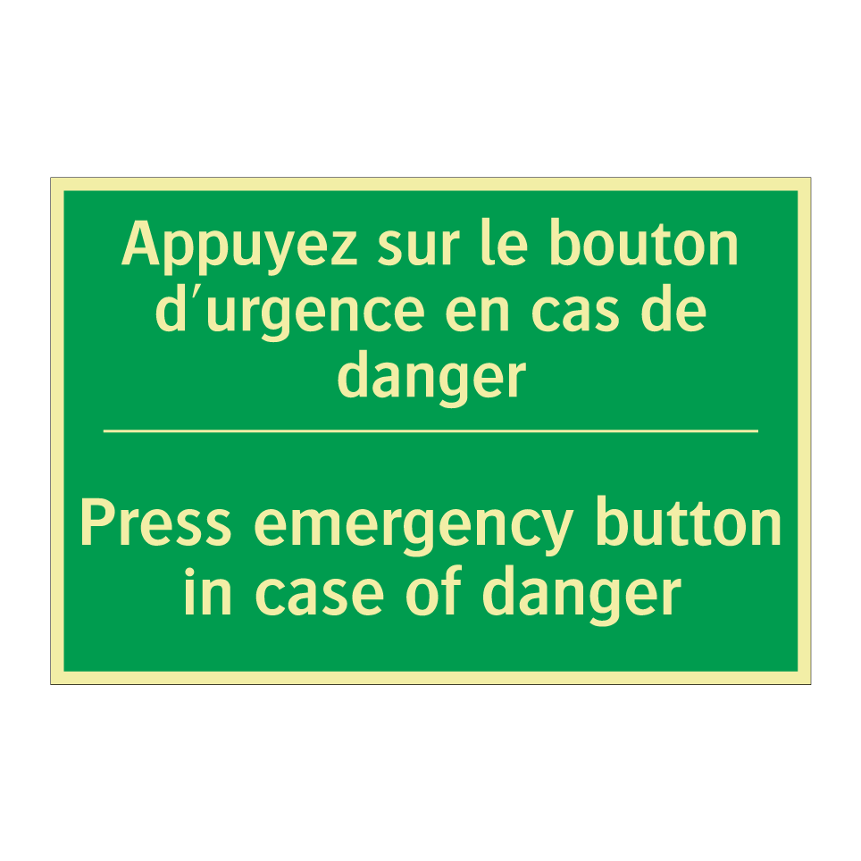 Appuyez sur le bouton d'urgence /.../ - Press emergency button in case /.../