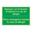 Appuyez sur le bouton d'urgence /.../ - Press emergency button in case /.../