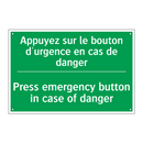 Appuyez sur le bouton d'urgence /.../ - Press emergency button in case /.../