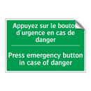 Appuyez sur le bouton d'urgence /.../ - Press emergency button in case /.../