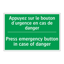 Appuyez sur le bouton d'urgence /.../ - Press emergency button in case /.../